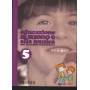 Educazione Al Suono E Alla Musica: Scuola Elem. 5 Libro - Spartito Nuovo