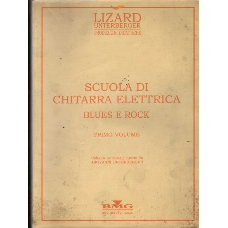 Scuola Di Chitarra Elettrica: Blues E Rock - Vol. 1 CD Libro - Spartito Nuovo