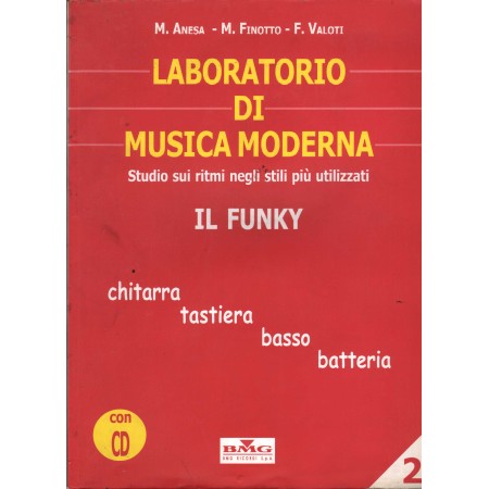 Laboratorio Di Musica 2 Studio Sui Ritmi Piu' Utilizzati: Il Funky CD Libro - Spartito