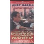 Cosa Fare A Denver Quando Sei Morto VHS Gary Fleder Univideo - 3364 Sigillato