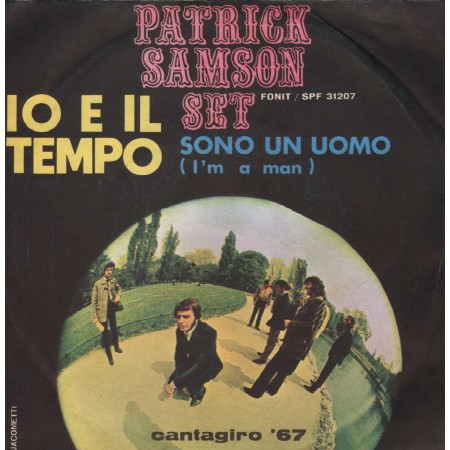 Patrick Samson Vinile 7" 45 Giri Io E Il Tempo / Sono Un Uomo Nuovo