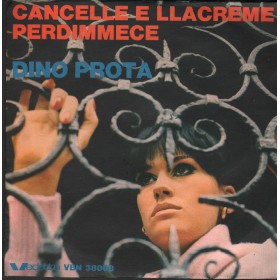 Dino Prota Vinile 7" 45 Giri Cancelle e Llacreme / Perdimmece VBN38008 Nuovo Dino Prota Vinile 7" 45 Giri Cancelle e Llacreme / Perdimmece VBN38008 Nuovo