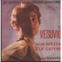 Gino Valente Vinile 7" 45 Giri 'O Vesuvio / Nun Spezzà Sta Catena 1002 Nuovo