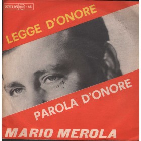 Mario Merola Vinile 7 45 Giri Legge D'Onore / Parola D'Onore BE148 Nuovo Mario Merola Vinile 7 45 Giri Legge D'Onore / Parola D'Onore BE148 Nuovo