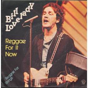Bill Lovelady Vinile 7" 45 Giri Reggae For It Now / Reggae For Strings 6079481 Nuovo Bill Lovelady Vinile 7" 45 Giri Reggae For It Now / Reggae For Strings 6079481 Nuovo