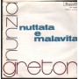 Nunzia Greton Vinile 7 45 Giri Salemme Ben Alì / Nuttata E Malavita CA10118 Nuovo