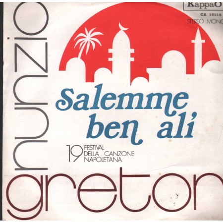 Nunzia Greton Vinile 7 45 Giri Salemme Ben Alì / Nuttata E Malavita CA10118 Nuovo