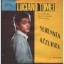 Luciano Tomei Vinile 7 45 Giri Serenata Azzurra / Dimme Ca Tuorne A Me EDB11046 Nuovo