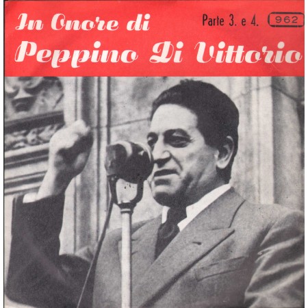 Franco‎ Vinile 7 45 Giri In Onore Di Peppino Di Vittorio GMSC - 962 Nuovo