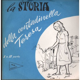 Giuliano Vinile 7" 45 Giri La Storia Della Contadinella Teresa Ala – 001 Nuovo Giuliano Vinile 7" 45 Giri La Storia Della Contadinella Teresa Ala – 001 Nuovo