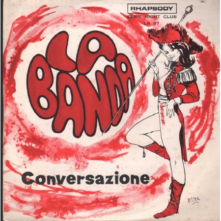 Marylú Delos Vinile 7" 45 Giri La Banda / Conversazione  LR37 Nuovo