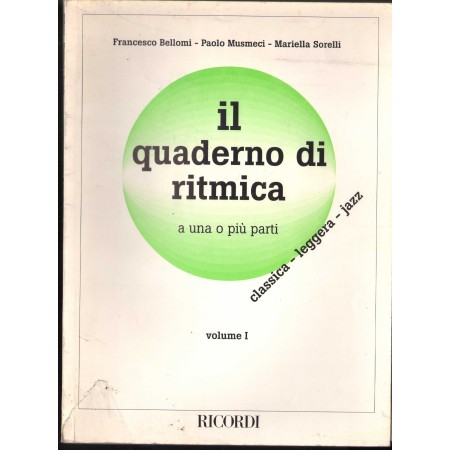 Quaderno Di Lettura Ritmica A Una O Piu' Parti Vol. 1 Libro - Spartito Nuovo