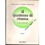 Quaderno Di Lettura Ritmica A Una O Piu' Parti Vol. 1 Libro - Spartito Nuovo