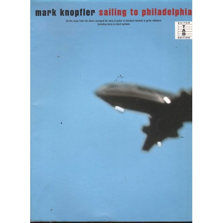 Sailing To Philadelphia Libro - Spartito Mark Knopfler Nuovo