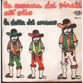 Pippo Fusco Vinile 7" 45 Giri La Marcia Dei Pirati / La Stella Del Corsaro Nuovo Pippo Fusco Vinile 7" 45 Giri La Marcia Dei Pirati / La Stella Del Corsaro Nuovo