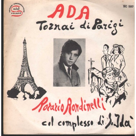 Rosario Rondinelli Vinile 7" 45 Giri Ada / Tornai Da Parigi Said - SC597 Nuovo