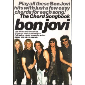The Chord Songbook : Bon Jovi Libro - Spartito Nuovo The Chord Songbook : Bon Jovi Libro - Spartito Nuovo