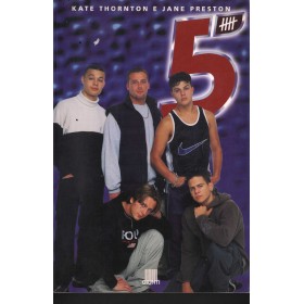 Five. Il Libro Ufficiale Libro - Spartito Kate Thornton Nuovo Five. Il Libro Ufficiale Libro - Spartito Kate Thornton Nuovo