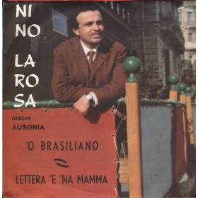 Nino La Rosa Vinile 7" 45 giri ' O Brasiliano / Lettera 'E 'Na Mamma / RRR7 Nuovo Nino La Rosa Vinile 7" 45 giri ' O Brasiliano / Lettera 'E 'Na Mamma / RRR7 Nuovo