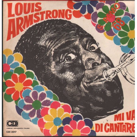 Louis Armstrong Vinile 7" 45 Giri Mi Va Di Cantare / Grassa E Bella Nuovo