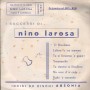 Nino Larosa ‎Vinile 7" 45 giri Na Voce D' 'O Cielo / Figlio 'E Carcerato / Ausonia ‎– none Nuovo