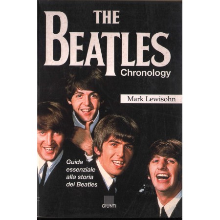 The Beatles Chronology Libro - Spartito Mark Lewisohn Nuovo