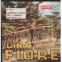 Lina Fiore Vinile 7" 45 Cunfietto E Carcere / Vita E Tabbarre' CS5015 Nuovo