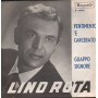 Lino Rota Vinile 7" 45 Pentimento 'E Carcerato / Guappo Signore KappaO – 10062 Nuovo