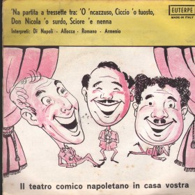 Armenio, Romano, Allocca, Di Napoli Vinile 7" 45 'Na Partita A Tressette Tra... Euterpe – none Nuovo Armenio, Romano, Allocca, Di Napoli Vinile 7" 45 'Na Partita A Tressette Tra... Euterpe – none Nuovo