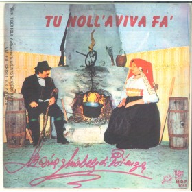 Michele Di Potenza Vinile 7" 45 Giri Tu Noll' Aviva Fa / Figliola Ca Cerne Nuovo Michele Di Potenza Vinile 7" 45 Giri Tu Noll' Aviva Fa / Figliola Ca Cerne Nuovo