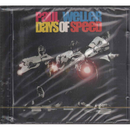 Paul Weller  CD Days Of Speed Nuovo Sigillato 5099750471722
