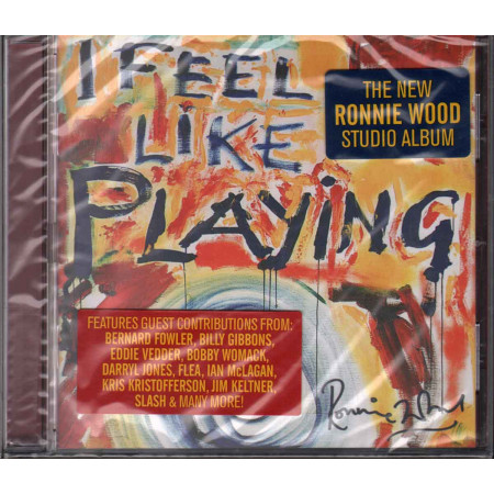 Ronnie Wood CD I Feel Like Playing Nuovo Sigillato 5034504142824