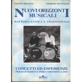 Nuovi Orizzonti Musicali. Batteria Etnica E Tradizionale Libro - Spartito Nuovo Nuovi Orizzonti Musicali. Batteria Etnica E Tradizionale Libro - Spartito Nuovo