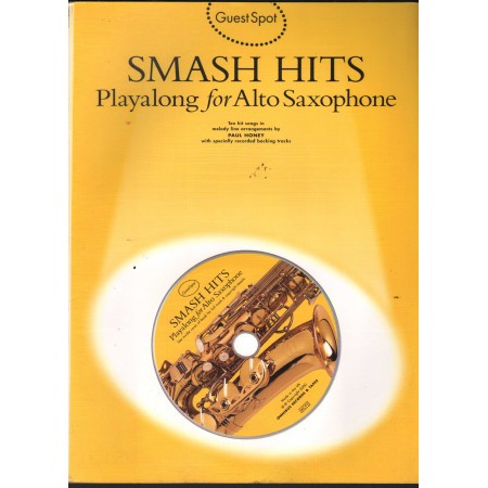 Guest Spot Smash Hits Sax Alto + Cd Libro - Spartito Nuovo