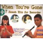 When You'Re Gone + 7 Smash Hits For Recorder Libro - Spartito Nuovo