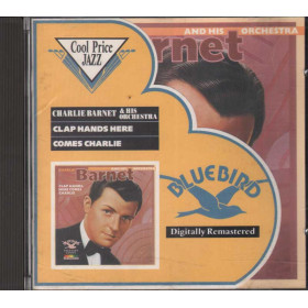 Charlie Barnet And His Orc CD Clap Hands, Here Comes Charlie Nuovo 0035628627322