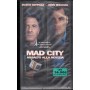 Mad City - Assalto Alla Notizia VHS Constantin Costa Gavras Univideo - PIV15433 Sigillato