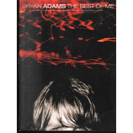 Bryan Adams: The Best of Me Libro - Spartito Nuovo