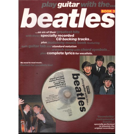 Play Guitar With A Beatles Cd Book 3 Libro - Spartito Nuovo