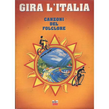 Gira L'italia: Canzoni Del Folclore Libro - Spartito Nuovo