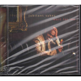 Jubilant Sykes CD Wait For Me / Sony Classical Sigillato 5099708910723 Jubilant Sykes  CD Wait For Me Nuovo Sigillato 5099708910723