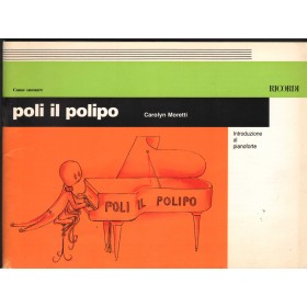 Poli Il Polipo Introduzione Al Pianoforte Il Suono E La Musica Libro - Spartito Nuovo Poli Il Polipo Introduzione Al Pianoforte Il Suono E La Musica Libro - Spartito Nuovo