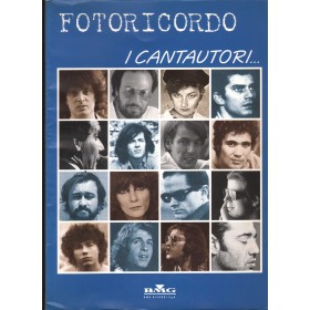 Fotoricordo: I Cantautori Libro - Spartito Nuovo Fotoricordo: I Cantautori Libro - Spartito Nuovo
