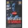 Riflessi Di Sangue VHS Alec Mills Univideo - 1031702 Sigillato