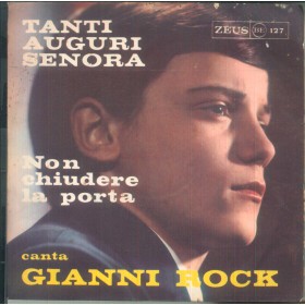 Gianni Rock (Ranieri) Vinile 7" 45 giri Tanti Auguri Senora Non Chiudere Porta Gianni Rock (Ranieri) Vinile 7" 45 giri Tanti Auguri Senora Non Chiudere Porta
