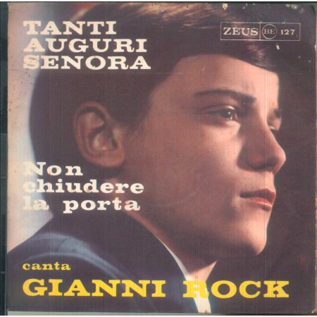 Gianni Rock (Ranieri) ‎Vinile 7" 45 giri Tanti Auguri Senora Non Chiudere Porta