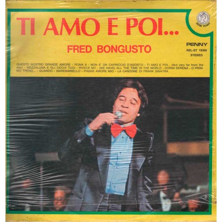 Fred Bongusto Lp Vinile Ti Amo e Poi / Rifi REL-ST 19360 Penny Nuovo