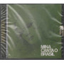 Mina - CD Mina Canta O Brasil - Italia Nuovo Sigillato 0724353657420