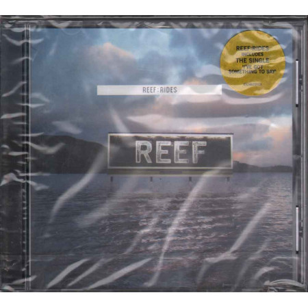 Reef  CD Rides Nuovo Sigillato 5099749288225