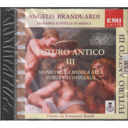 Angelo Branduardi, Ensemble Scintille Di Musica CD Futuro Antico III Sigillato